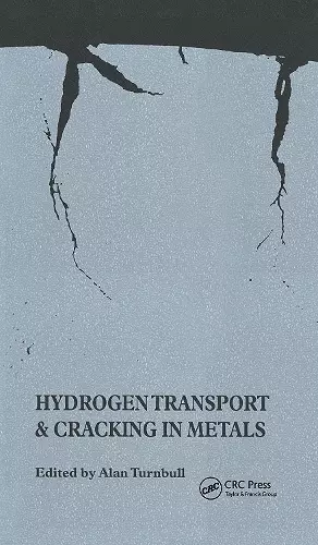 Hydrogen Transport and Cracking in Metals cover