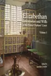 Elizabethan Inventories and Wills of the Exeter OrphansÆ Court, Vol. 1 cover