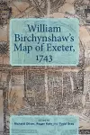 William Birchynshaw's Map of Exeter, 1743 cover