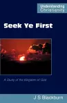 Seek Ye First cover