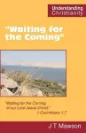 "Waiting for the Coming" cover