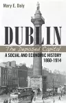 Dublin, the Deposed Capital cover