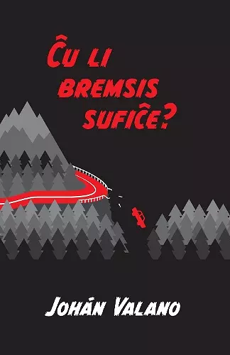 Ĉu li bremsis sufiĉe? cover