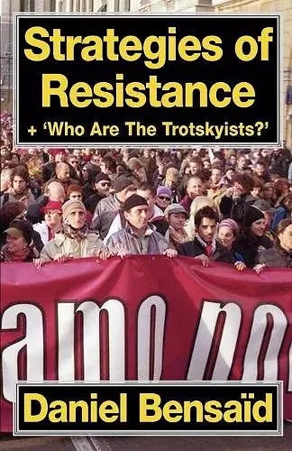 Strategies of Resistance & 'Who Are the Trotskyists?' cover