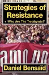 Strategies of Resistance & 'Who Are the Trotskyists?' cover