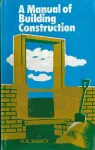 Manual of Building Construction cover