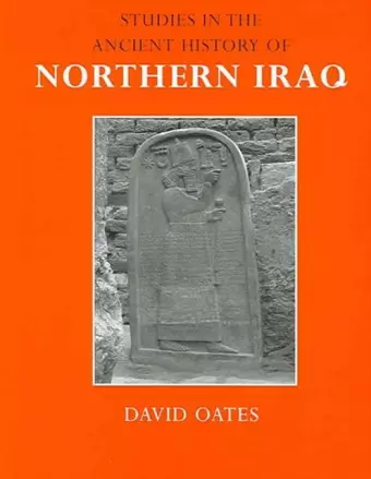 Studies in the Ancient History of Northern Iraq cover