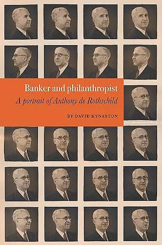 David Kynaston: Banker and philanthropist cover