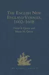 The English New England Voyages, 1602-1608 cover