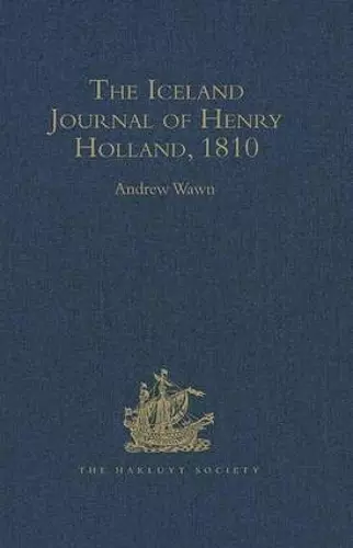 Iceland Journal of Henry Holland, 1810 [The cover