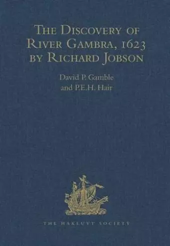 The Discovery of River Gambra (1623) by Richard Jobson cover