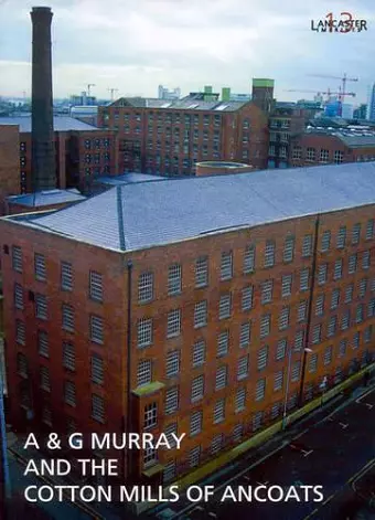 A and G Murray and the Cotton Mills of Ancoats cover