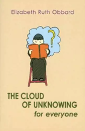 The Cloud of Unknowing for Everyone cover