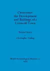 Cirencester: the development and buildings of a Cotswold town cover