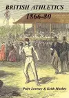 British Athletics 1866-80 cover
