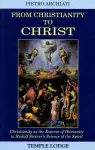 From Christianity to Christ cover