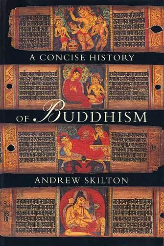 A Concise History of Buddhism cover