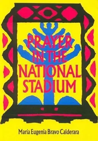 Prayer in the National Stadium cover