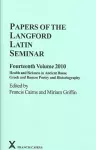 Papers of the Langford Latin Seminar, Fourteenth Volume, 2010 cover