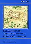 EAA 53: Excavations in Theford 1980-82, Fison Way cover