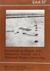 EAA 57: Excavations at Redgate Hill, Hunstanton, Norfolk; and at Tattersall Thorpe, Lincoln cover