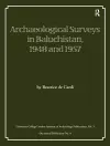 Archaeological Surveys in Baluchistan, 1948 and 1957 cover