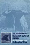 The Dolmens and Passage Graves of Sweden cover