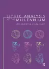 Lithic Analysis at the Millennium cover
