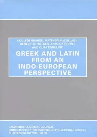 Greek and Latin from an Indo-European Perspective cover