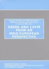 Greek and Latin from an Indo-European Perspective cover