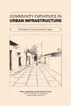 Community Initiatives in Urban Infrastructure cover