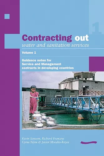 Contracting Out Water and Sanitation Services: Volume 1. cover