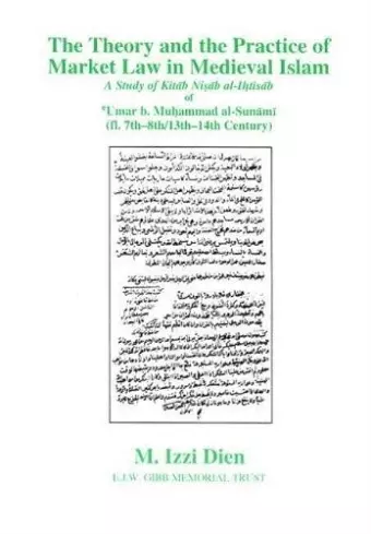 Theory and Practice of Market Law in Medieval Islam cover