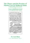 Theory and Practice of Market Law in Medieval Islam cover