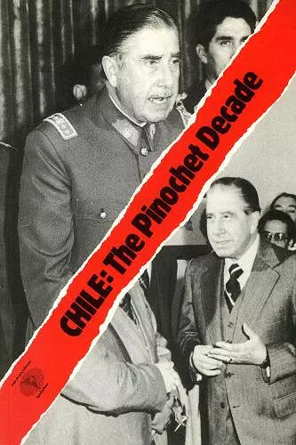 Chile: The Pinochet Decade cover