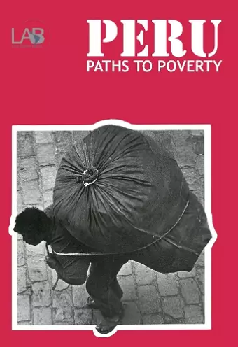 Peru: Paths to Poverty cover