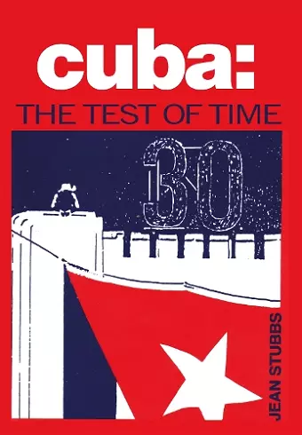 Cuba the Test of Time cover