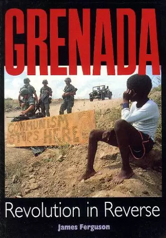 Grenada: Revolution In Reverse cover