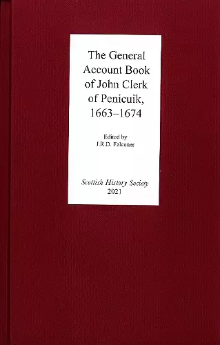 The General Account Book of John Clerk of Penicuik, 1663-1674 cover