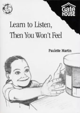 Learn to Listen, Then You Won't Feel cover