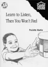 Learn to Listen, Then You Won't Feel cover
