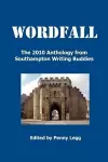 Wordfall, The 2010 Anthology, Southampton Writing Buddies cover