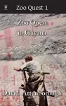 Zoo Quest to Guyana cover