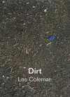 Dirt: Dirt and Other Works cover
