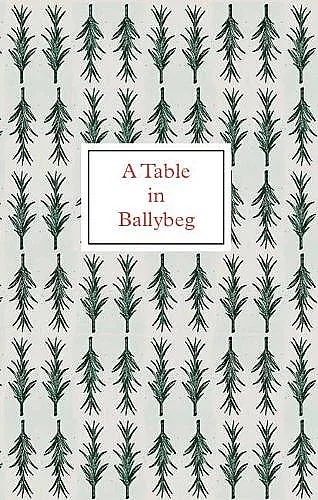 A Table in Ballybeg cover