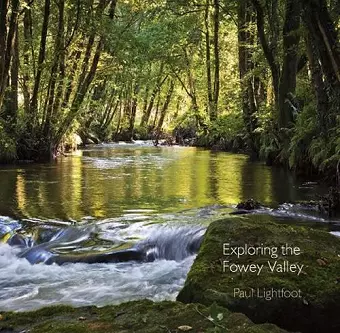 Exploring the Fowey Valley cover