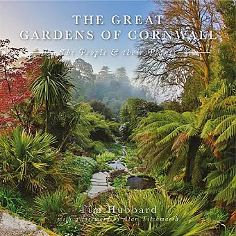 The Great Gardens of Cornwall cover
