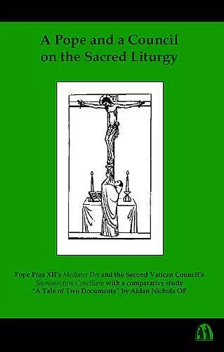 A Pope and a Council on the Sacred Liturgy cover
