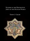 Studies in the Decorative Arts of the Muslim World cover