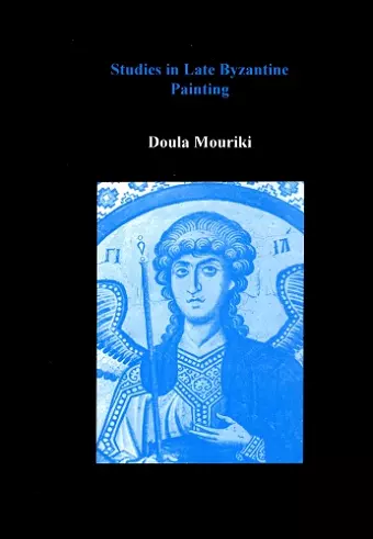 Studies in Late Byzantine Painting cover
